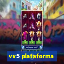 vv5 plataforma